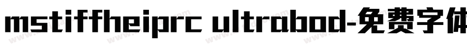 mstiffheiprc ultrabod字体转换